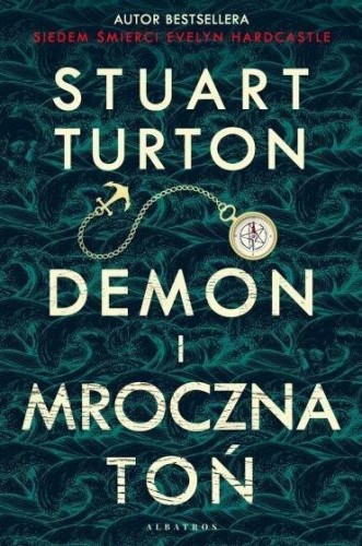Demon i mroczna toń, Stuart Turton