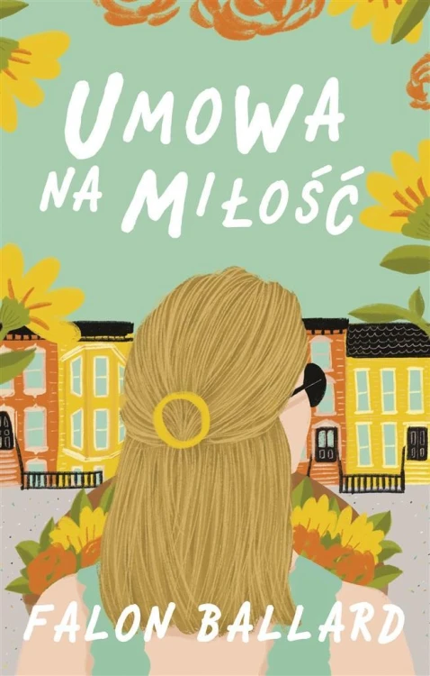 Umowa na miłość, Falon Ballard