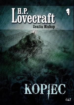 Kopiec, H.P. Lovecraft, Zealia Bishop