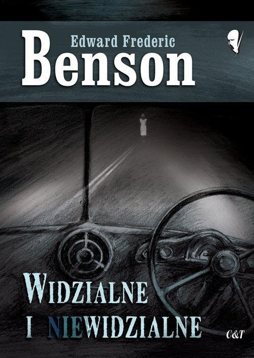 Widzialne i niewidzialne, Edward Benson Frederic