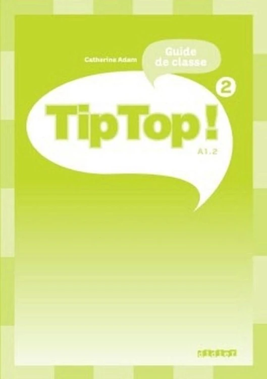 Tip Top 2 A1.2 przewodnik metodyczny
