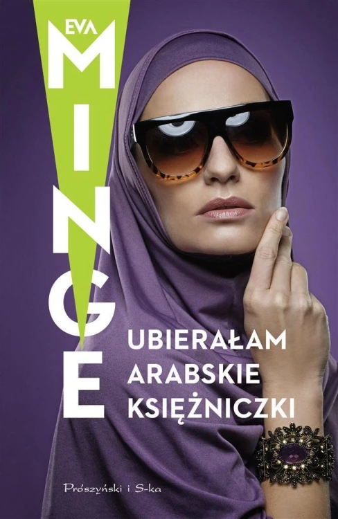 Ubierałam arabskie księżniczki, Eva Minge