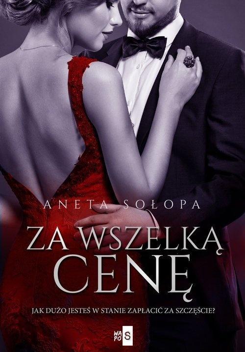 Za wszelką cenę, Aneta Sołopa