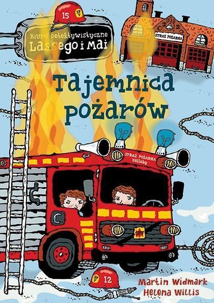 Tajemnica pożarów, Martin Widmark, Helena Willis