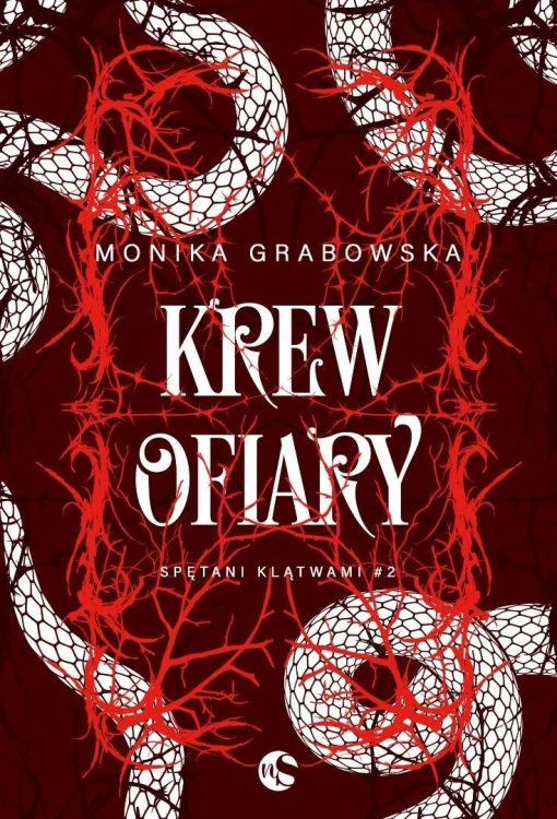 Spętani klątwami T.2 Krew ofiary, Monika Grabowska