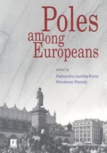 Poles among Europeanes, praca zbiorowa