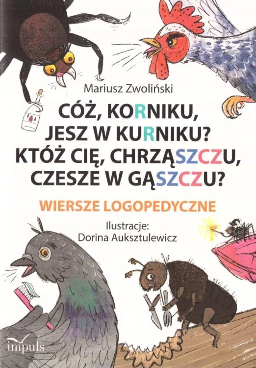 Cóż, korniku, jesz w kurniku?