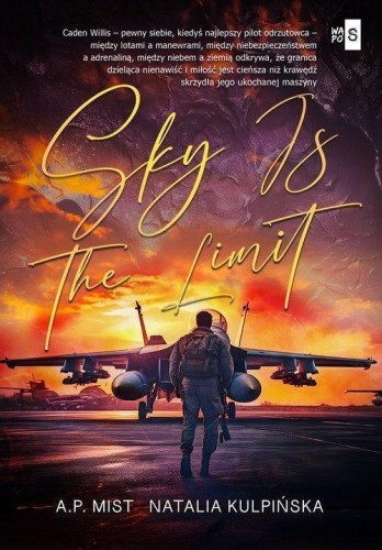 Sky Is the Limit, A.P. Mist, Natalia Kulpińska