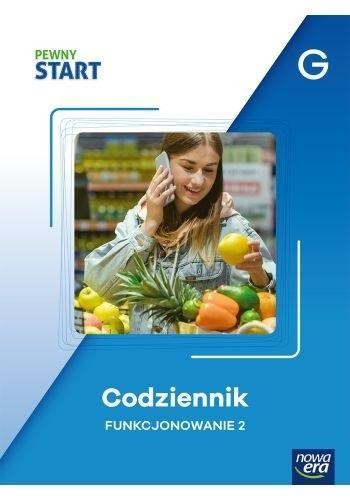 Pewny start. Codziennik Funkcjonowanie 2 poz.G