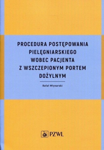 Procedura postępowania pielęgniarskiego wobec...