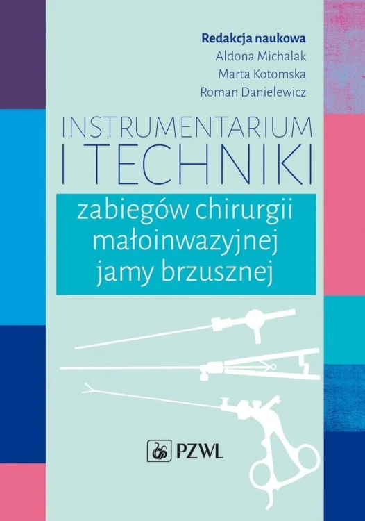 Instrumentarium i techniki zabiegówchirurgii..