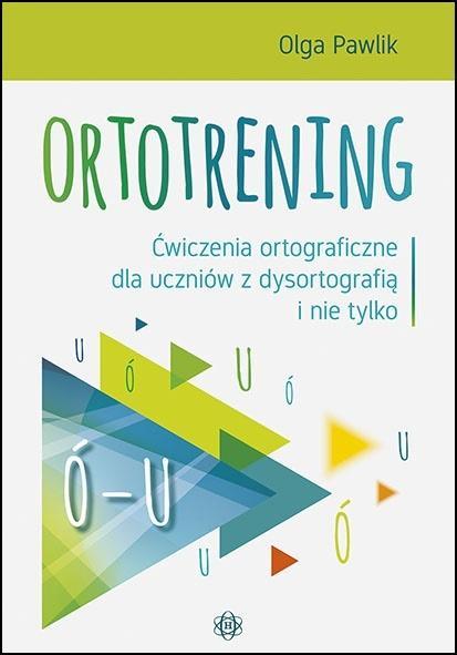 Ortotrening Ó-U, Olga Pawlik