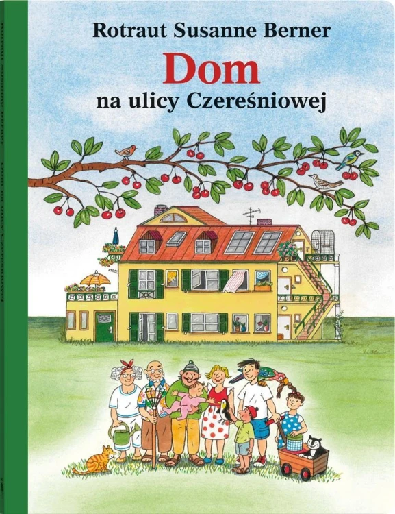 Dom na ulicy Czereśniowej, Rotraut Susanne Berner