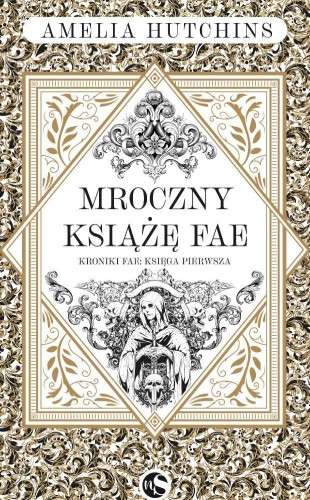 Mroczny książę fae, Amelia Hutchins