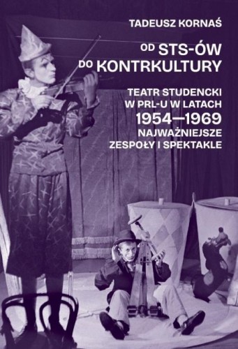 Od STS-ów do kontrkultury, Tadeusz Kornaś