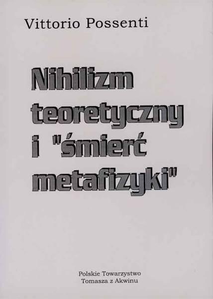 Nihilizm teoretyczny i śmierć metafizyki