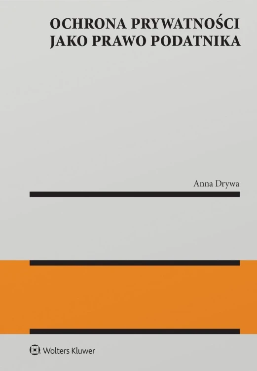 Ochrona prywatności jako prawo podatnika