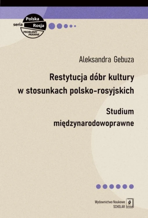 Restytucja dóbr kultury w stosunkach polsko...