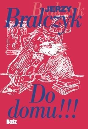Do domu!!!, Jerzy Bralczyk