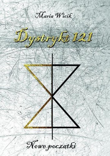 Dystrykt 121. Nowe początki, Maria Wicik