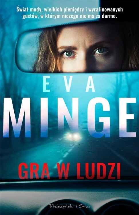 Gra w ludzi, Eva Minge