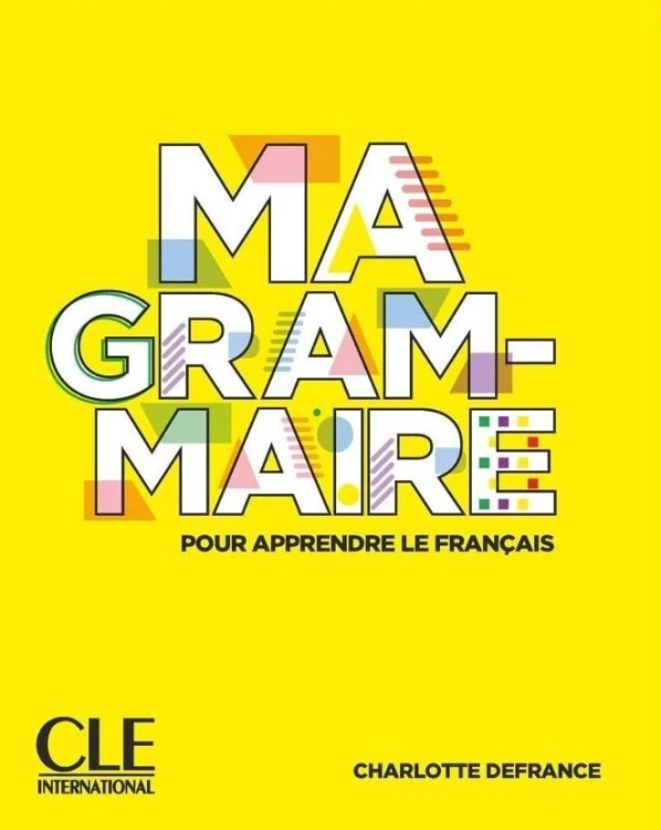 Ma Grammaire książka A1/B2, Charlotte Defrance