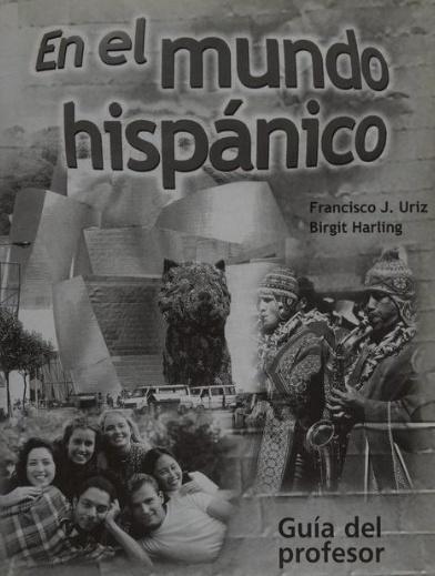Mundo hispanico guia del profesor, praca zbiorowa