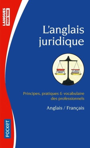 Anglais Juridique, Bernard Dhuicq