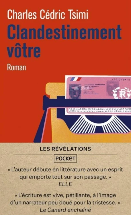Clandestinement votre, Charles-Cedric Tsimi