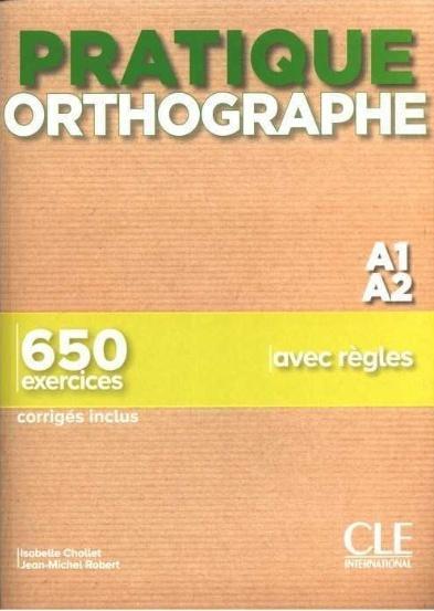 Pratique Orthographe A1/A2 podręcznik + klucz