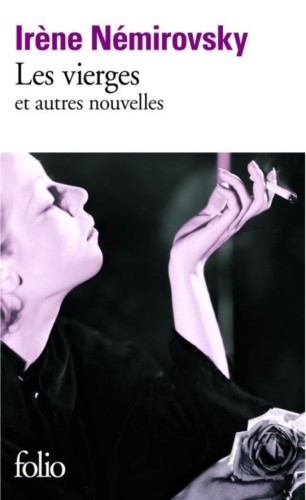 Vierges et autres nouvelles, Irene Nemirovsky
