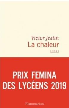 Chaleur, Victor Jestin