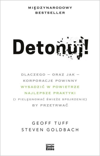 Detonuj!, Geoff Tuff, Steven Goldbach