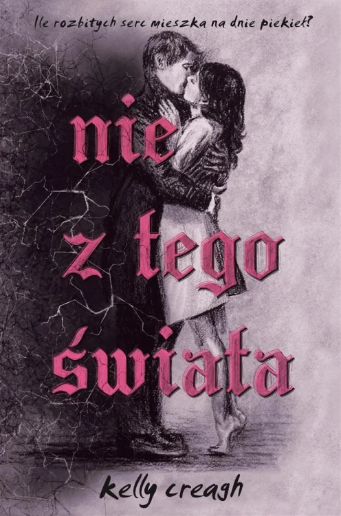 Nie z tego świata, Kelly Creagh, Iwona Wasilewska