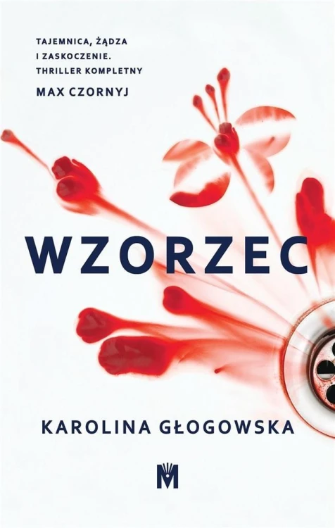 Wzorzec, Karolina Głogowska