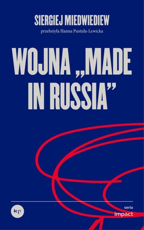 Wojna made in Russia, Siergiej Miedwiediew