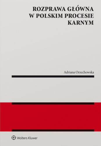 Rozprawa główna w polskim procesie karnym