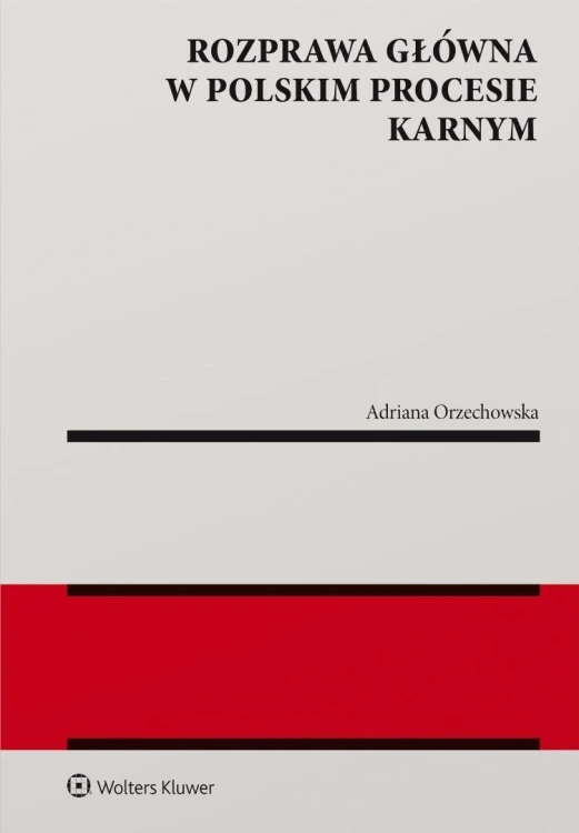 Rozprawa główna w polskim procesie karnym