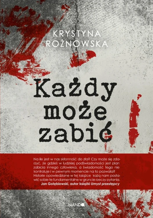 Każdy może zabić, Krystyna Rożnowska