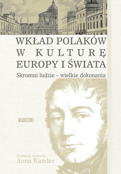 Skromni ludzie - wielkie dokonania, Anna Kamler