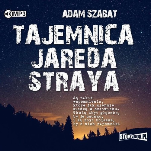 Tajemnica Jareda Straya audiobook, Adam Szabat