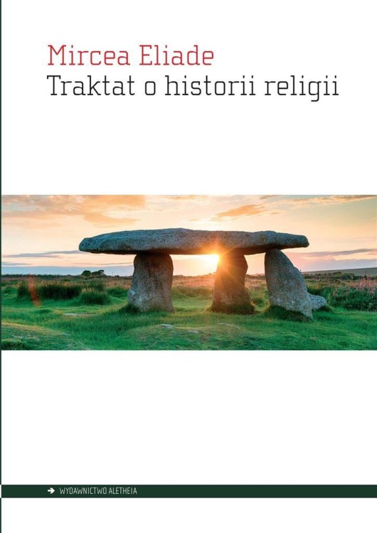 Traktat o historii religii, Mircea Eliade