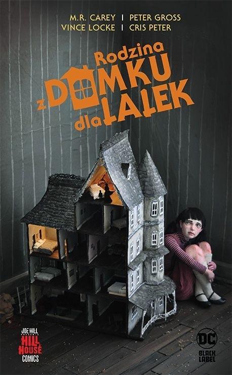 Rodzina z domku dla lalek, M.R. Carey