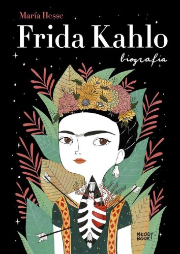 Frida Kahlo. Biografia, Maria Hesse, Tomasz Pindel