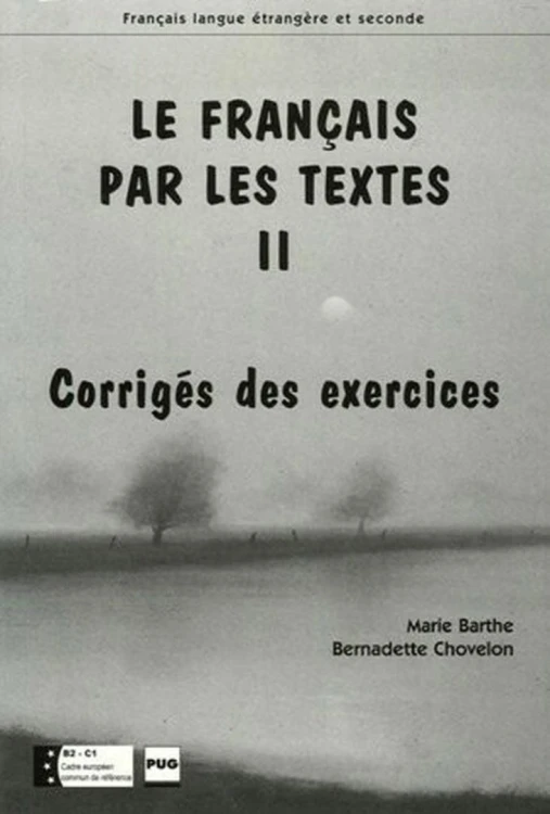 Francais par les textes 2 corriges