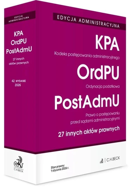 Edycja administracyjna. KPA, OrdPU, Post AdmU...