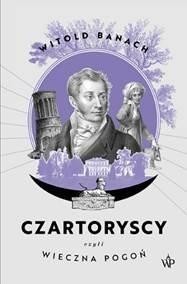 Czartoryscy czyli wieczna pogoń, Witold Banach