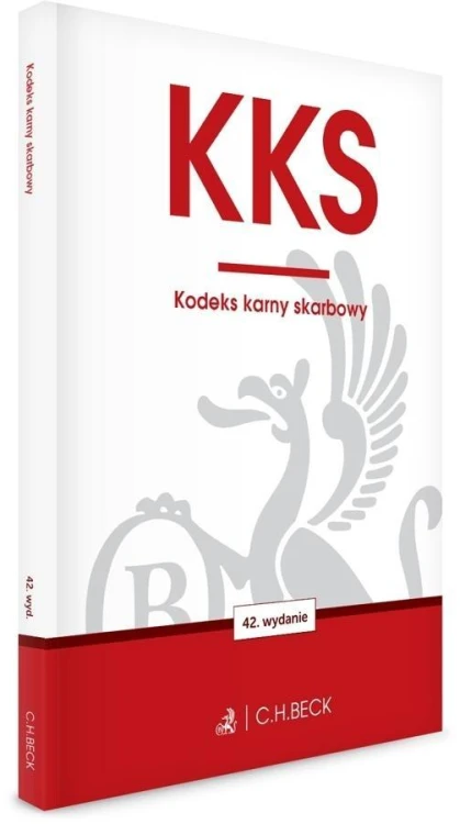 KKS. Kodeks karny skarbowy, praca zbiorowa
