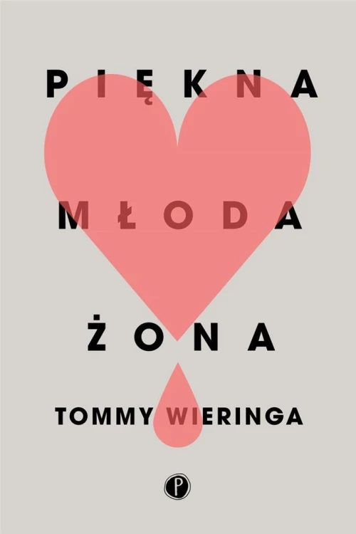 Piękna młoda żona, Tommy Wieringa
