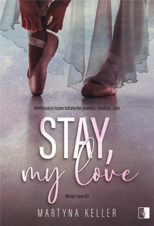 Stay, My Love, Martyna Keller